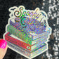 Spooky Reader Thriller Horror Book Lover Holographic Sticker Halloween Kindle Decal Spooky Reader Gift Bookish Decal