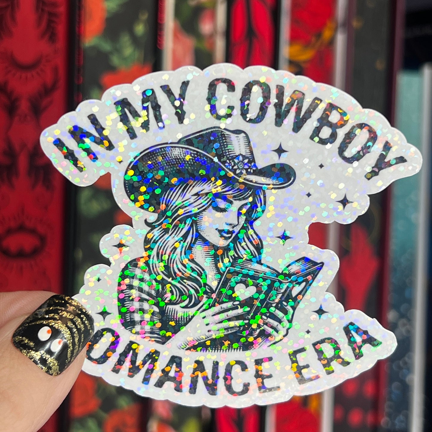 In My Cowboy Romance Era Sticker Holographic Book Lover Sparkly Decal, Spicy Dark Romance, kindle waterbottle laptop Reader Gift