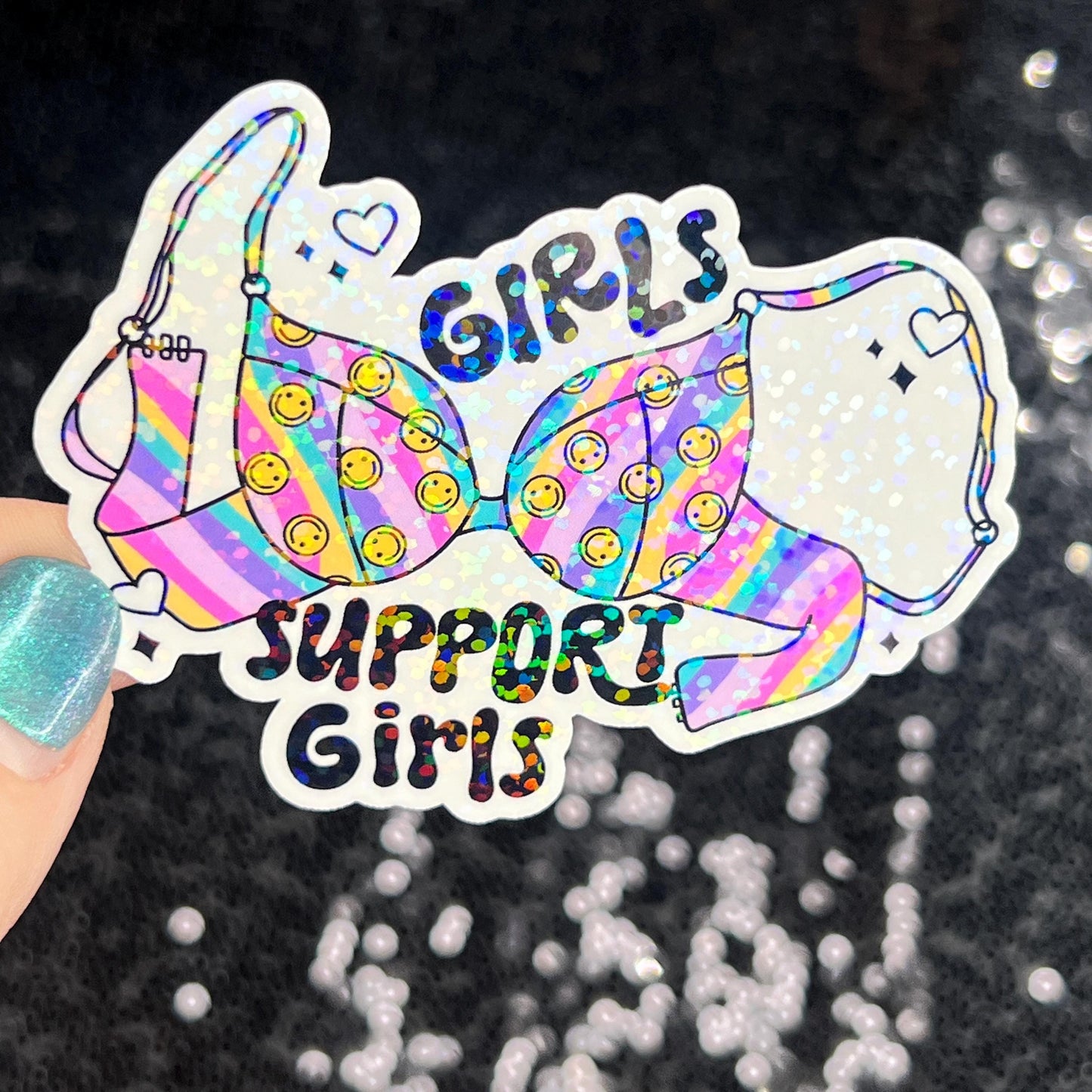 Girls support girls Holographic Sticker Mental Health Spread Positivity Decal Inspirational Feminist Independent Girl Boss