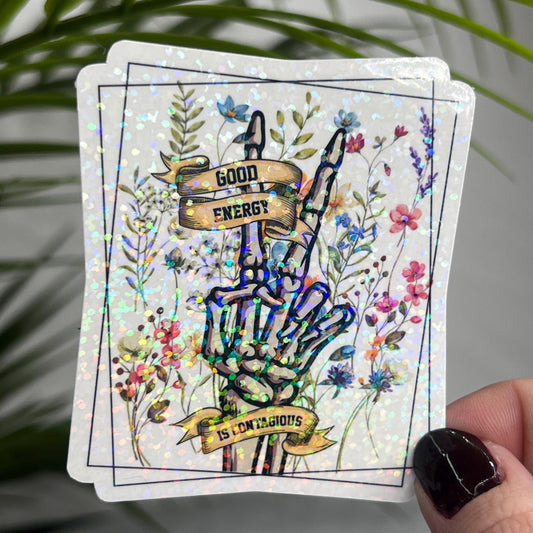 Good Energy is Contagious Holographic Sticker 3 Inch Self-Love Affirmation with Makeup Compact Design for Mental Health Awareness