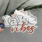 Lake Vibes Holographic Sparkly Sticker Adventure Sticker Boating Sticker Outdoor Decal Nature Sticker Travel Lake House Sticker