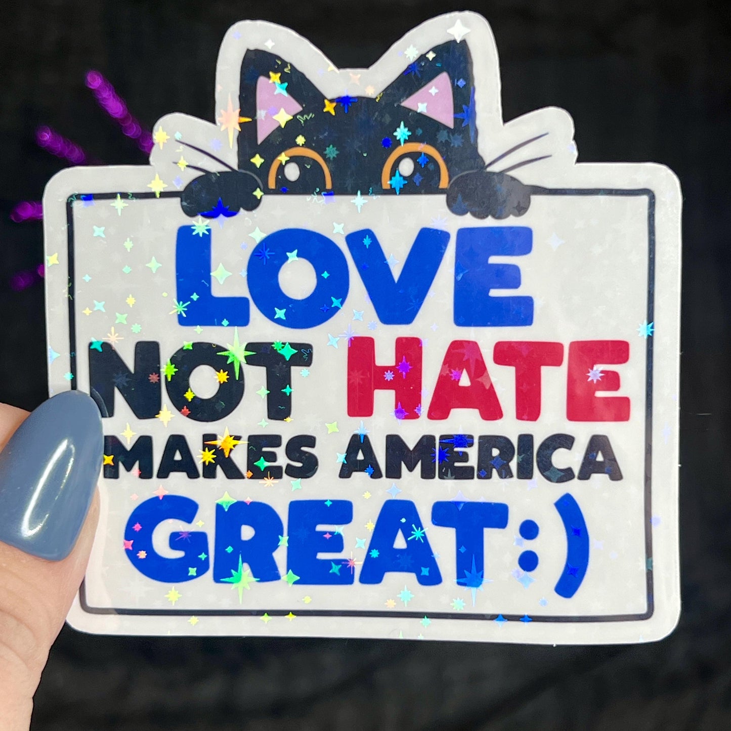 Love Not Hate Makes America Great Political Sticker Holographic Kamala Walz Decal Pro Choice Feminist Liberal Democrat Decal Anti Trump JD