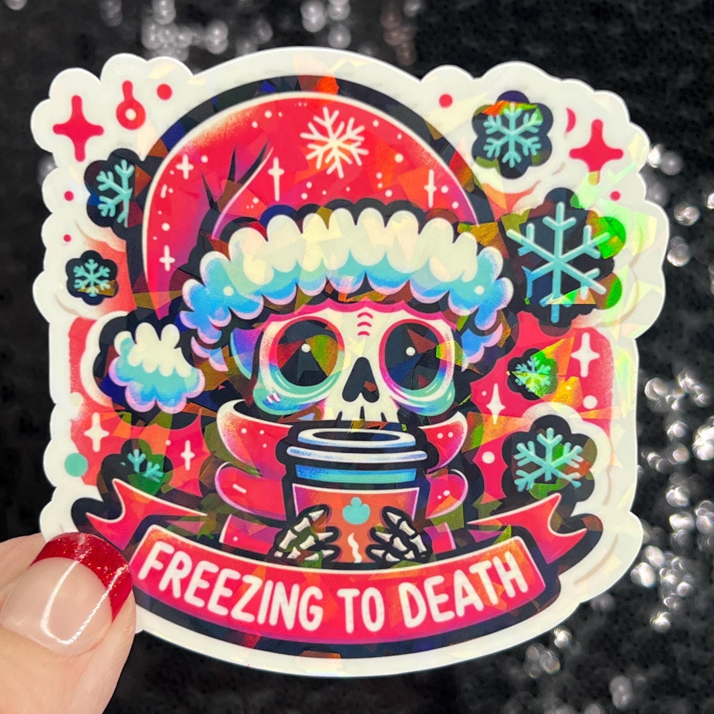 Freezing to Death Halloween Christmas  Sticker – Funny Holographic Holiday Sticker, 3-Inch Party Decal | Xmas Gift & Stocking Stuffer