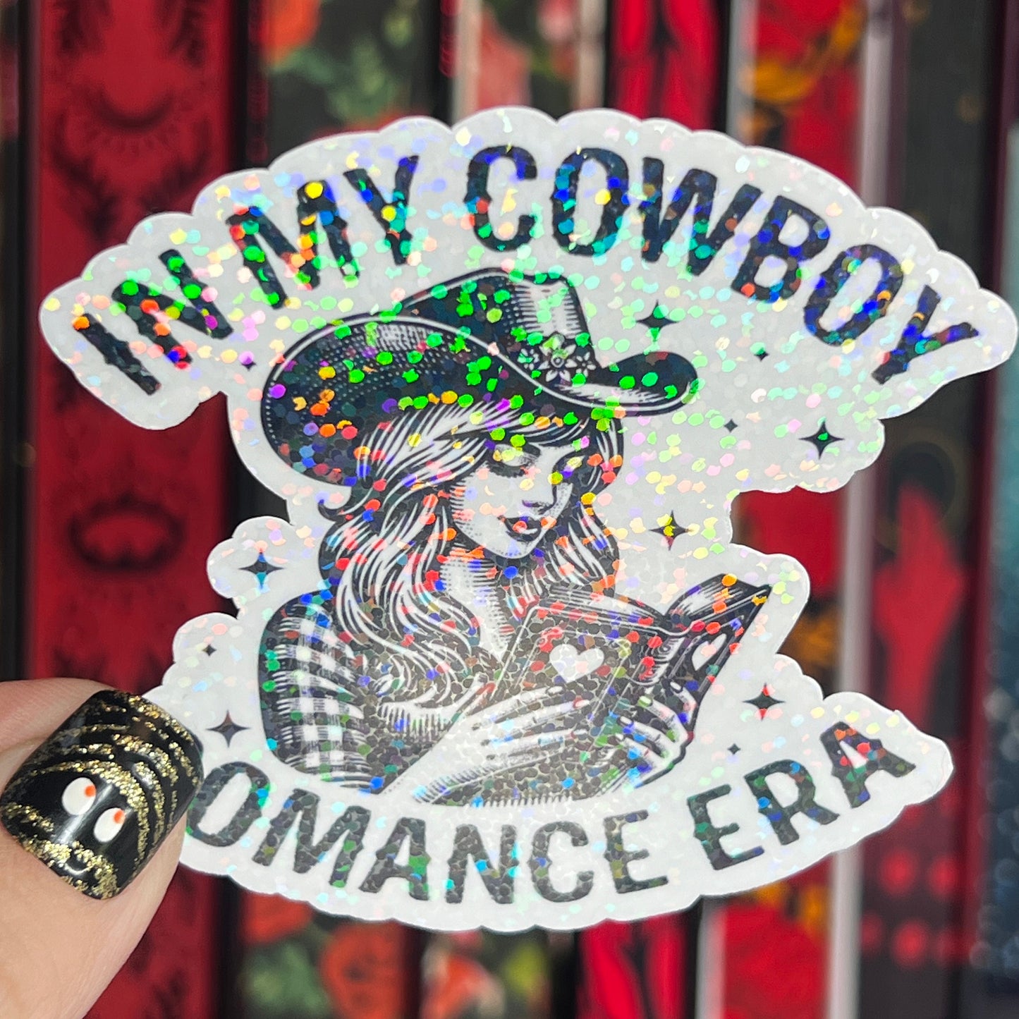 In My Cowboy Romance Era Sticker Holographic Book Lover Sparkly Decal, Spicy Dark Romance, kindle waterbottle laptop Reader Gift