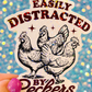 Easily Distracted by Peckers Holographic Sticker
