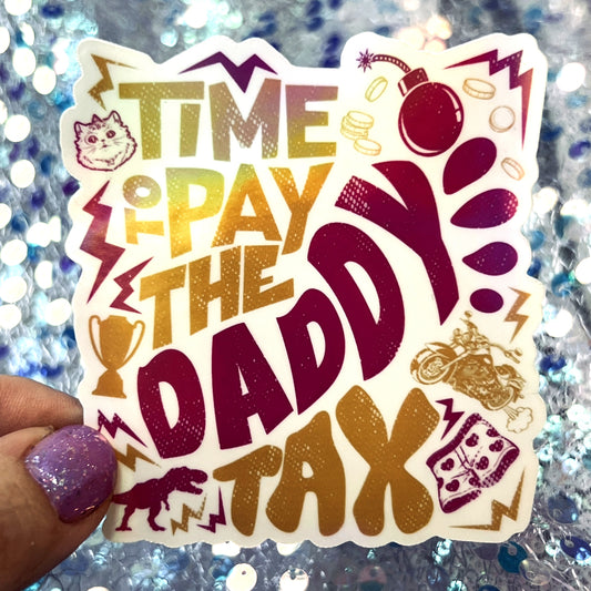 Dungeon Crawler Carl Daddy Tax Rainbow Reflective Sticker