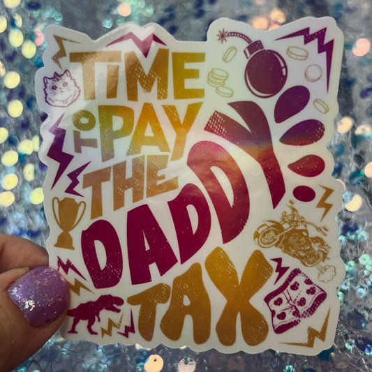Dungeon Crawler Carl Daddy Tax Rainbow Reflective Sticker