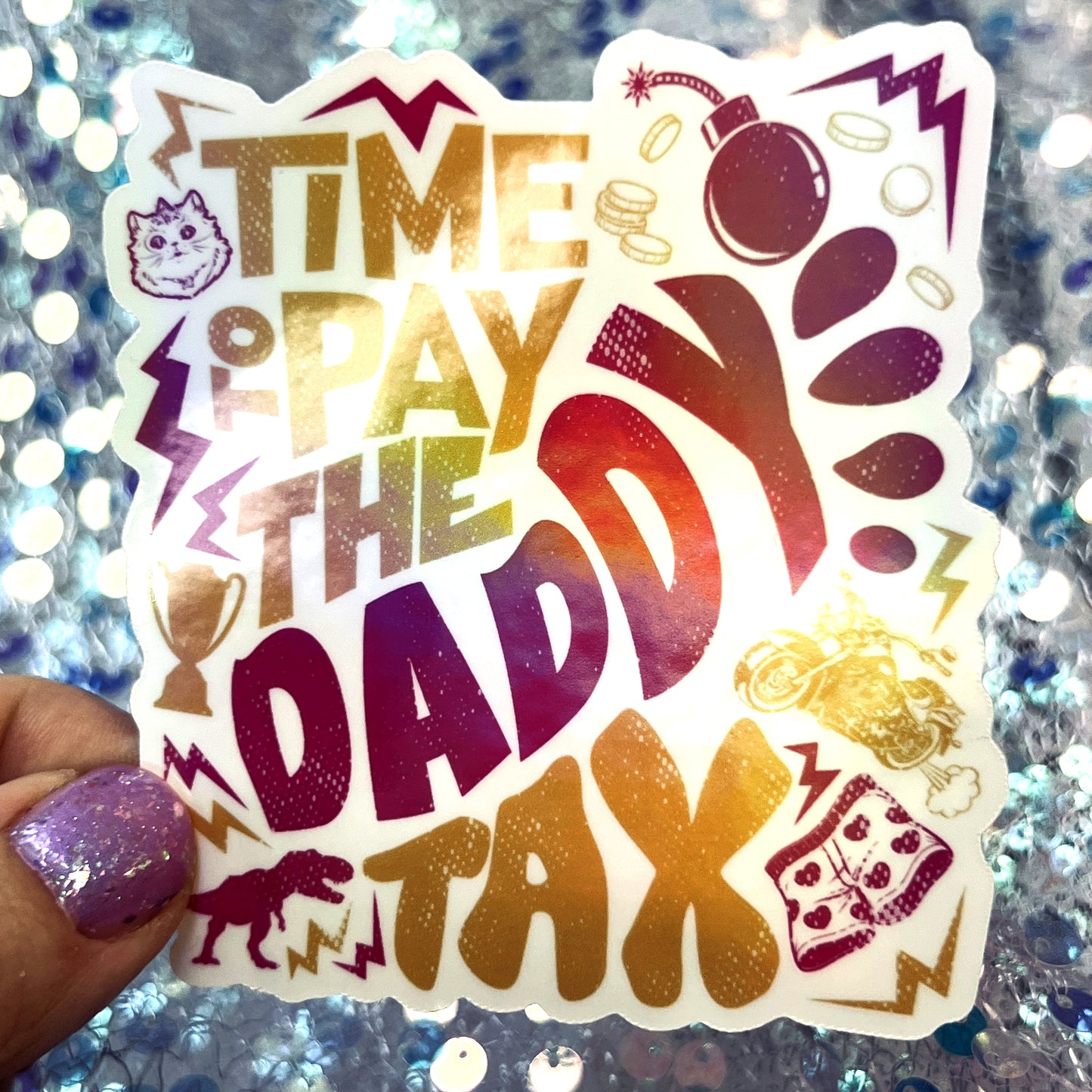 Dungeon Crawler Carl Daddy Tax Rainbow Reflective Sticker
