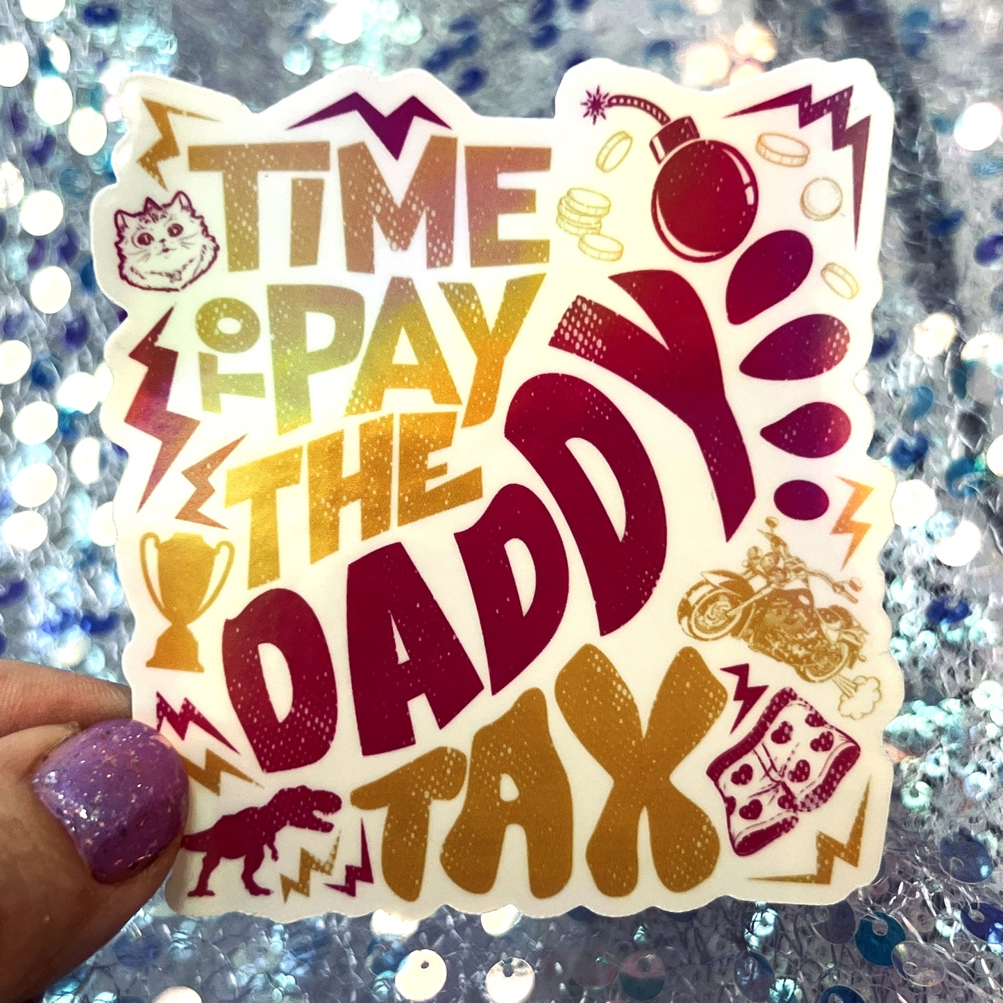 Dungeon Crawler Carl Daddy Tax Rainbow Reflective Sticker