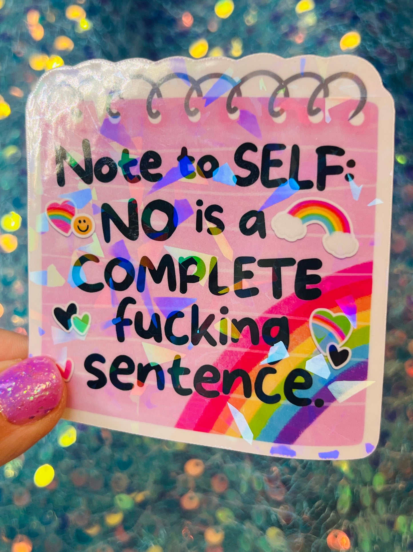 No Is a Complete Fucking Sentence Holographic Sticker