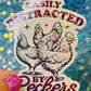 Easily Distracted by Peckers Holographic Sticker