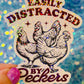 Easily Distracted by Peckers Holographic Sticker