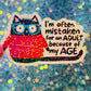 Mistaken for an Adult Holographic Sticker