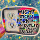 Might Stick a Fork in an Outlet Holographic Sticker