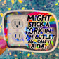 Might Stick a Fork in an Outlet Holographic Sticker