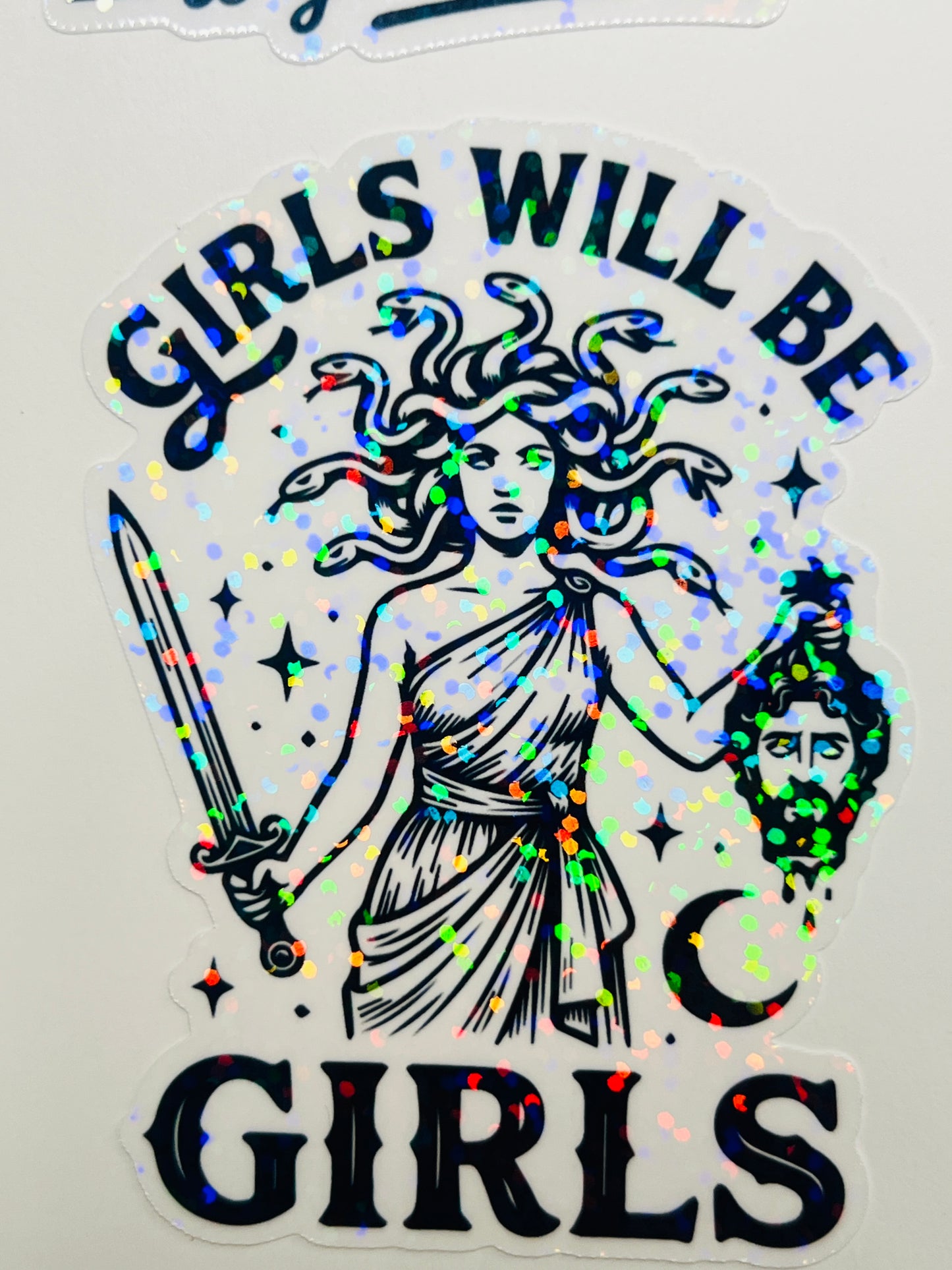 Girls Will Be Girls Holographic Medusa Feminine Rage Sticker