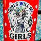Girls Will Be Girls Holographic Medusa Feminine Rage Sticker