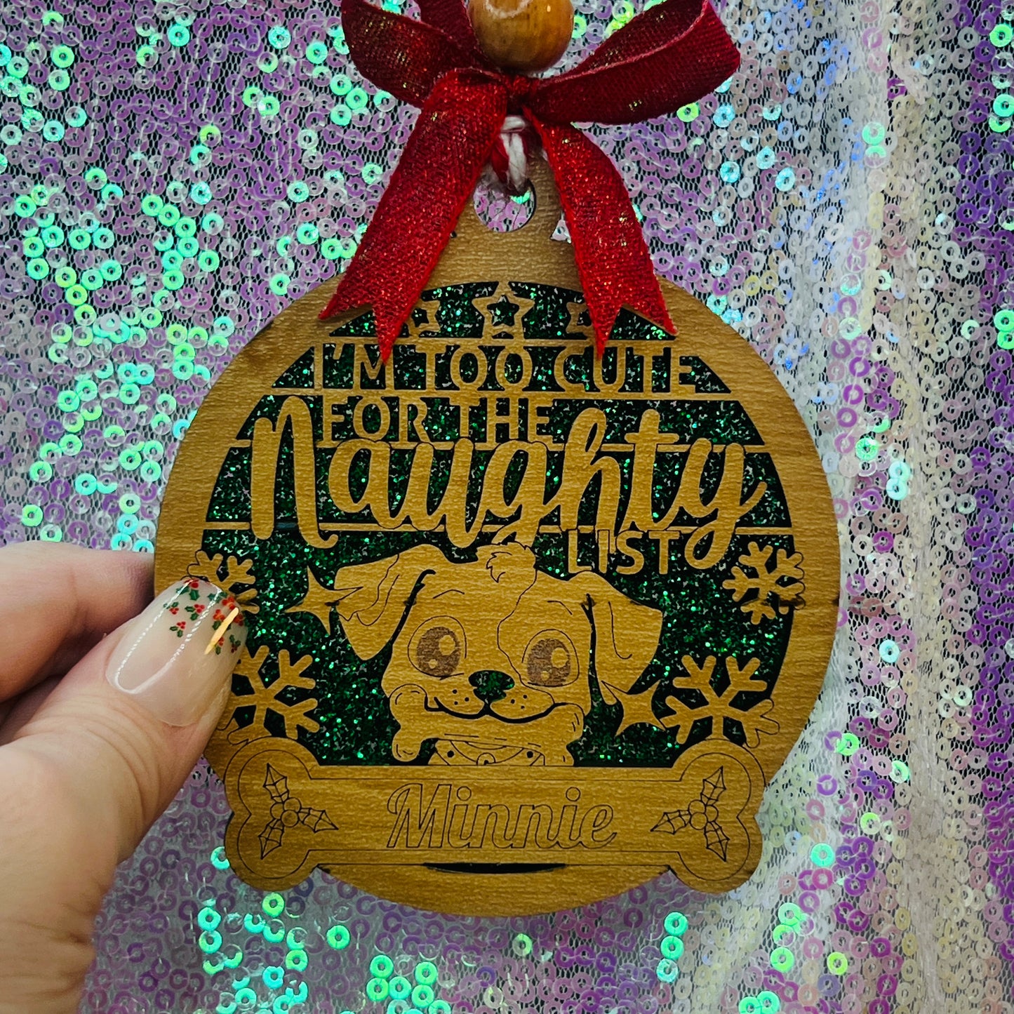 I'm Too Cute for the Naughty List Christmas Ornament