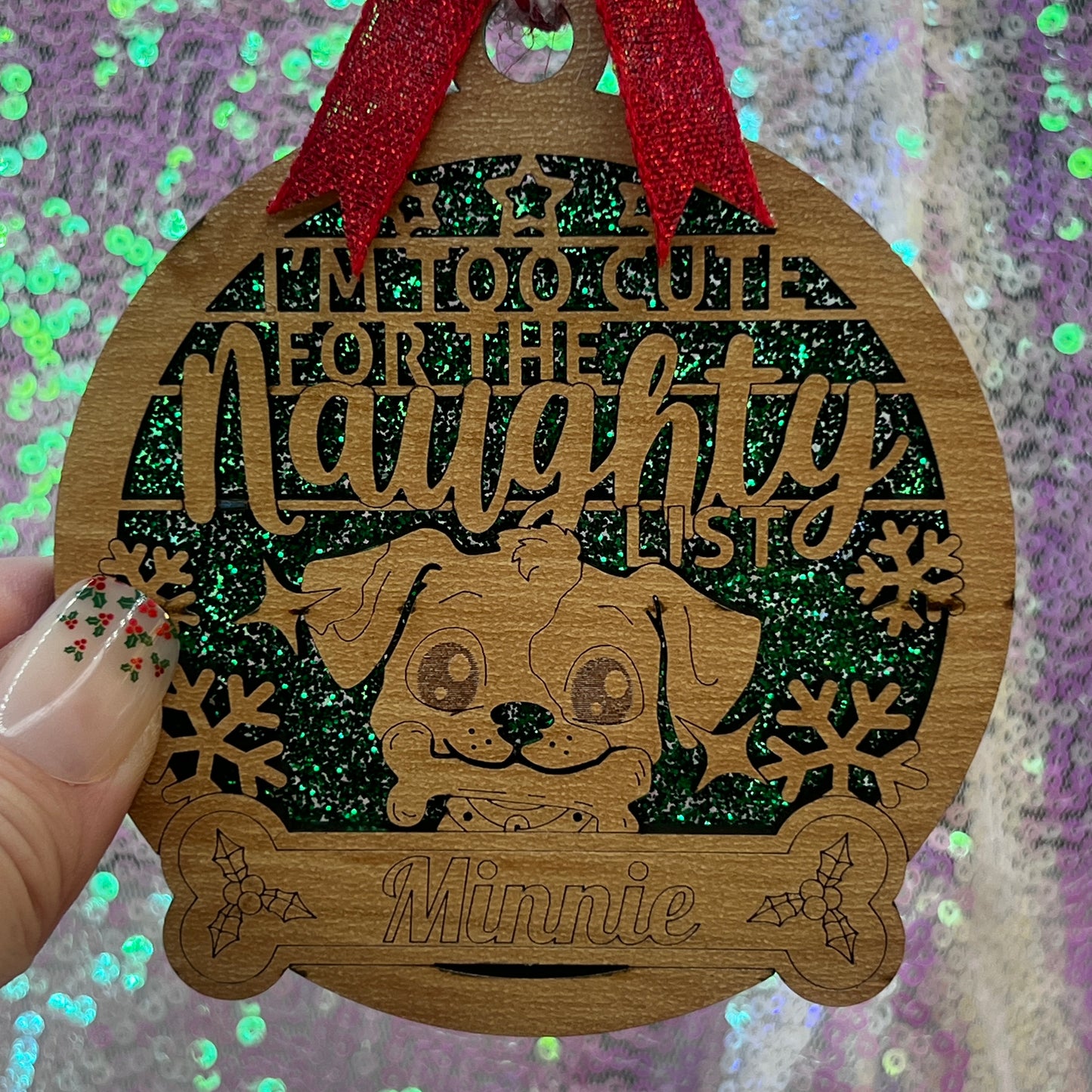 I'm Too Cute for the Naughty List Christmas Ornament
