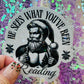He Sees What You’ve Been Reading Holographic Santa Sticker – Book Lover Holiday Sticker