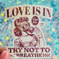Love Is in the Air Try Not to Breathe Holographic Sticker