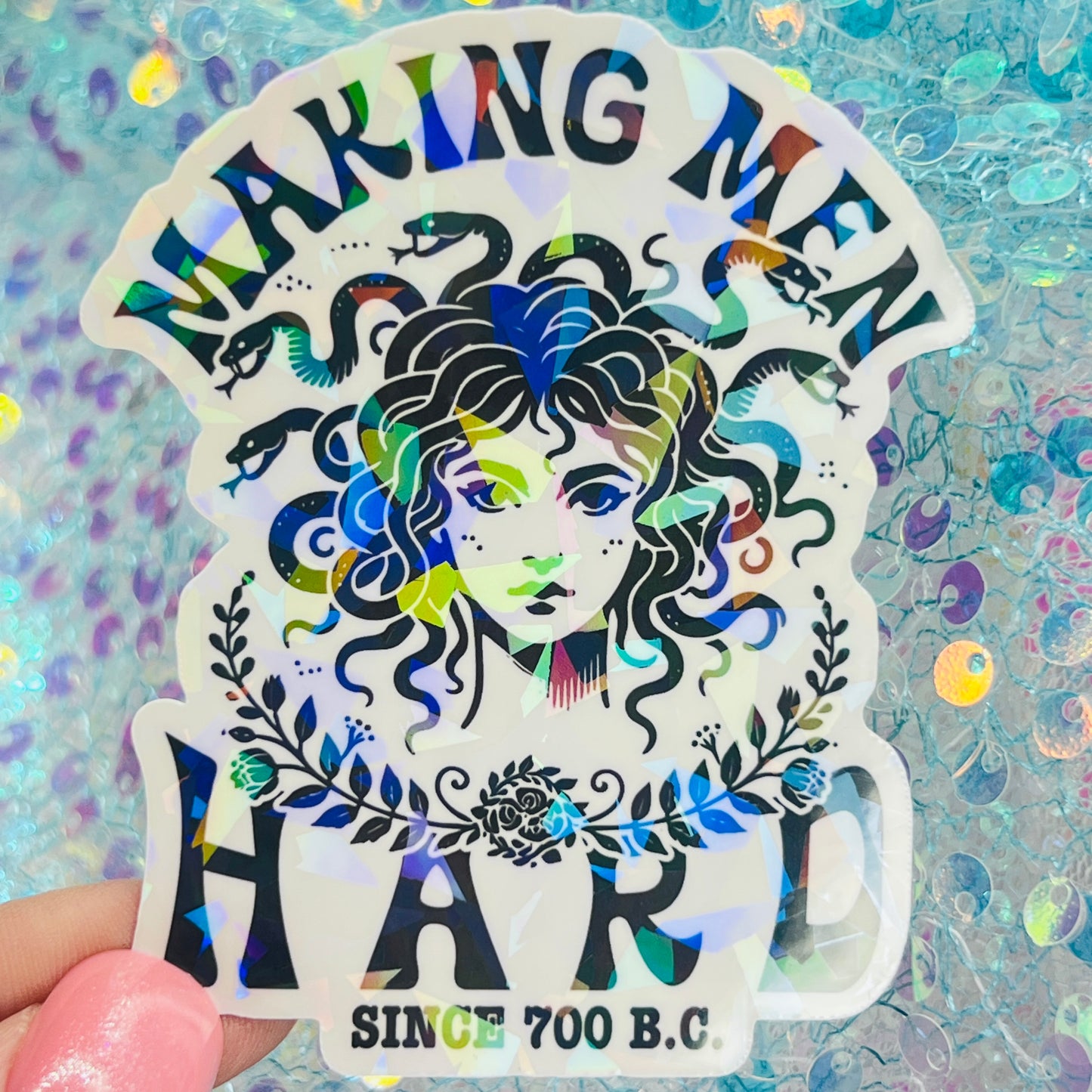 Making Men Since 700 BC Medusa Holographic Sticker