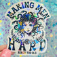Making Men Since 700 BC Medusa Holographic Sticker