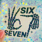 I’m Six Seven Funny Meme Holographic Sticker