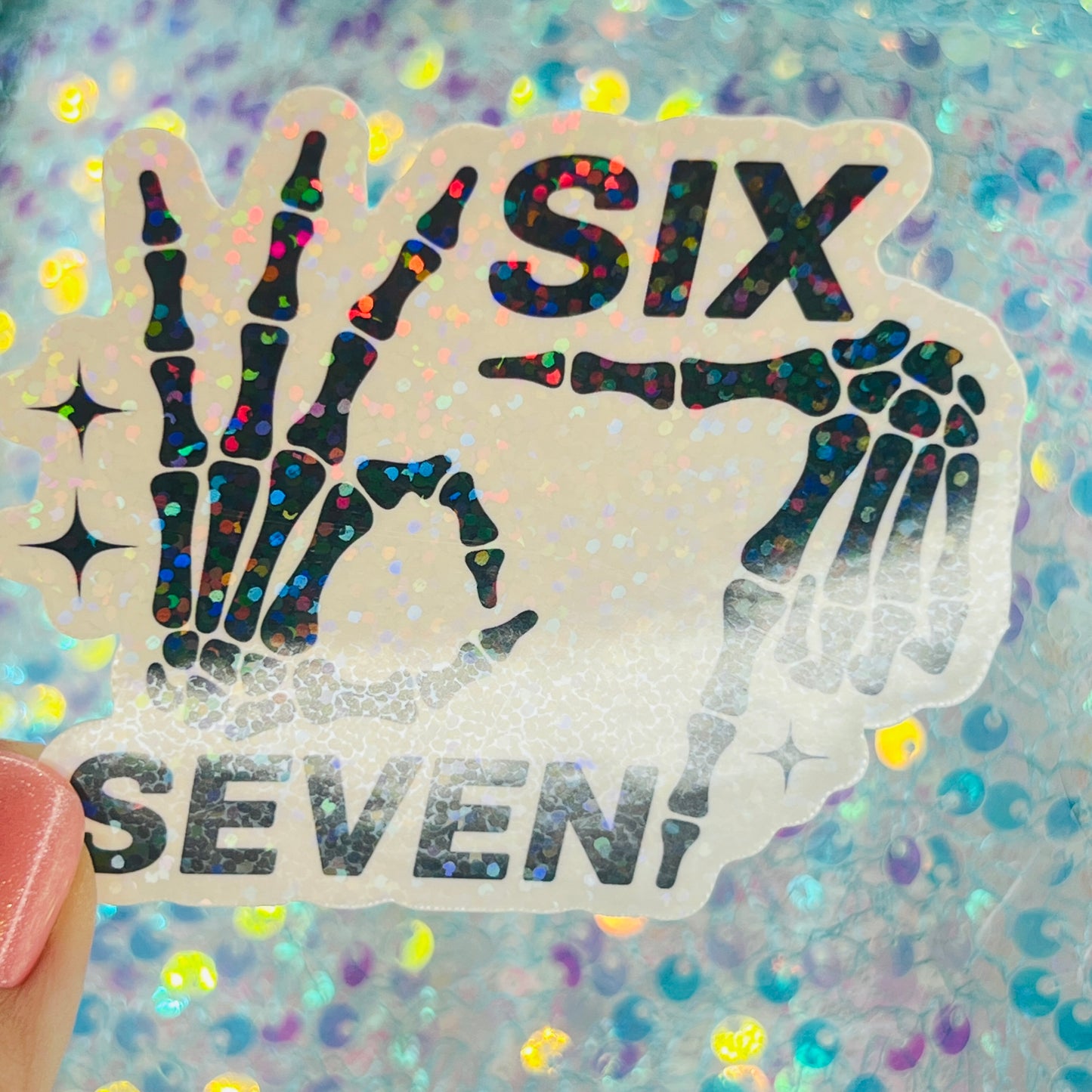 I’m Six Seven Funny Meme Holographic Sticker