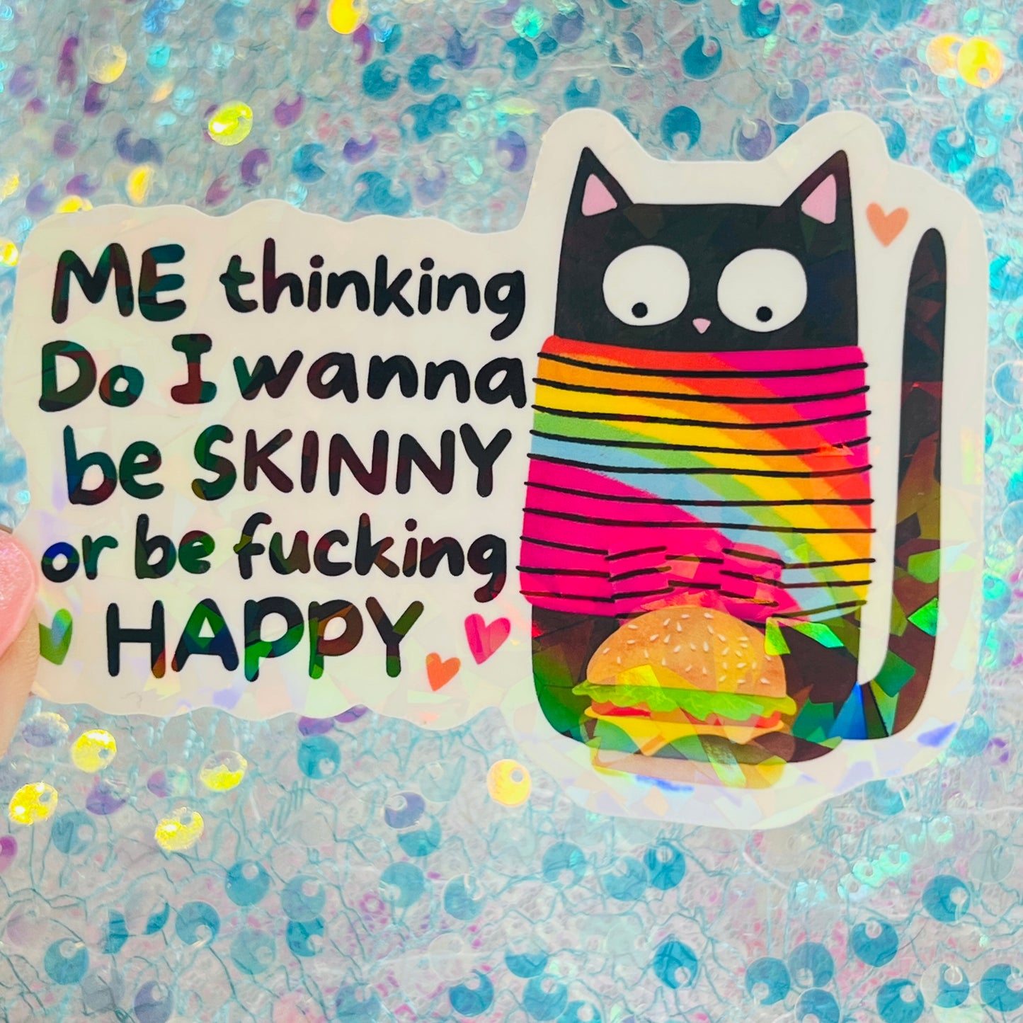 Funny Cat Meme Holographic Sticker – Skinny or Happy
