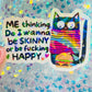 Funny Cat Meme Holographic Sticker – Skinny or Happy