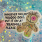 Whoever Has My Voodoo Doll Put On a Treadmill Please Holographic Sticker