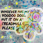 Whoever Has My Voodoo Doll Put On a Treadmill Please Holographic Sticker