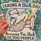 Taking a Sick Day Grumpy Cat Holographic Sticker