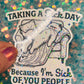 Taking a Sick Day Grumpy Cat Holographic Sticker