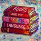 Books Are My Love Language Holographic Book Lover Sticker