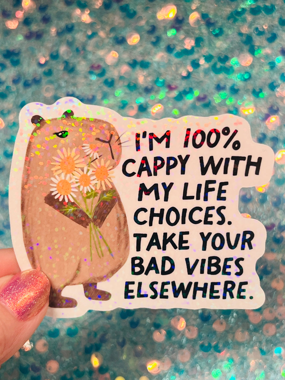 Cappy Capybara Holographic Sticker – Life Choices