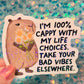 Cappy Capybara Holographic Sticker – Life Choices
