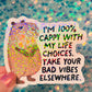 Cappy Capybara Holographic Sticker – Life Choices