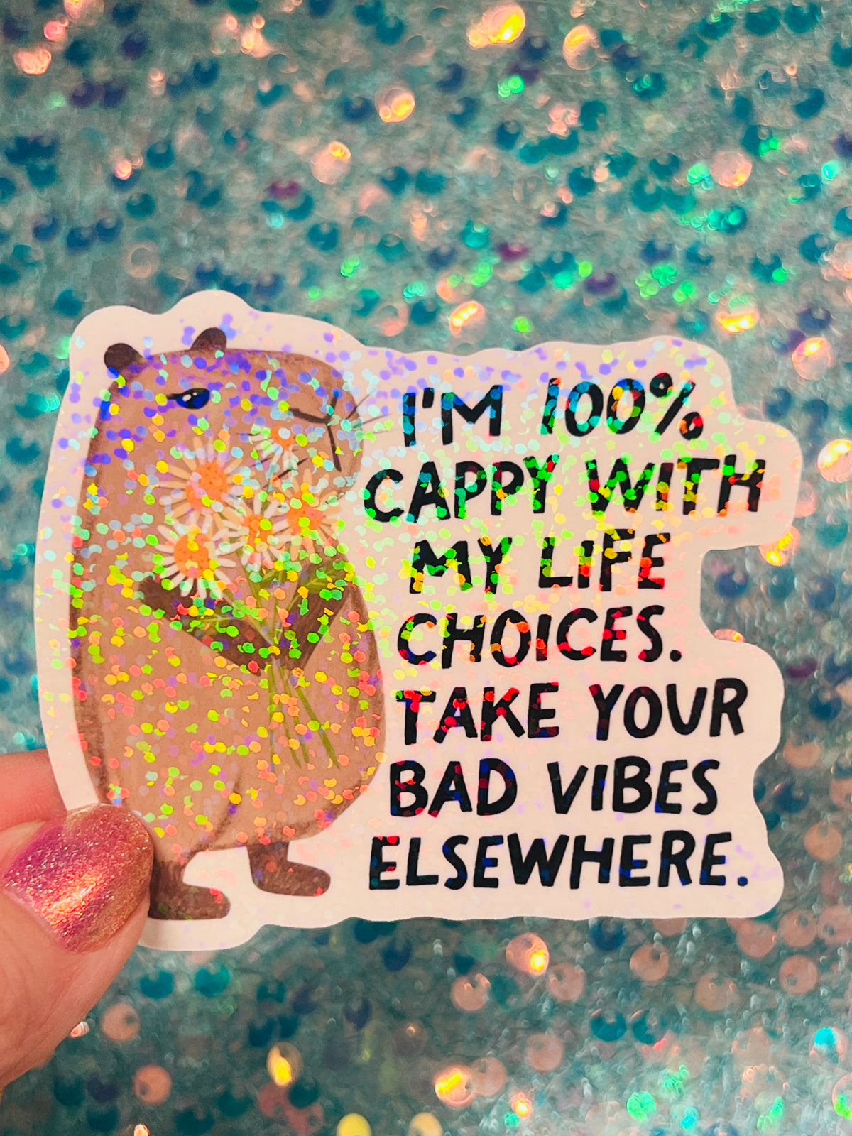 Cappy Capybara Holographic Sticker – Life Choices