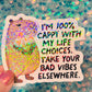 Cappy Capybara Holographic Sticker – Life Choices