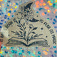 To Ban a Book Is to Fear Its Magic Holographic Book Lover Sticker