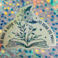 To Ban a Book Is to Fear Its Magic Holographic Book Lover Sticker