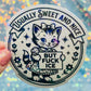 Usually Sweet and Nice But Fuck ICE Activist Holographic Sticker