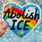 Abolish ICE Rainbow Heart Holographic Activist Sticker