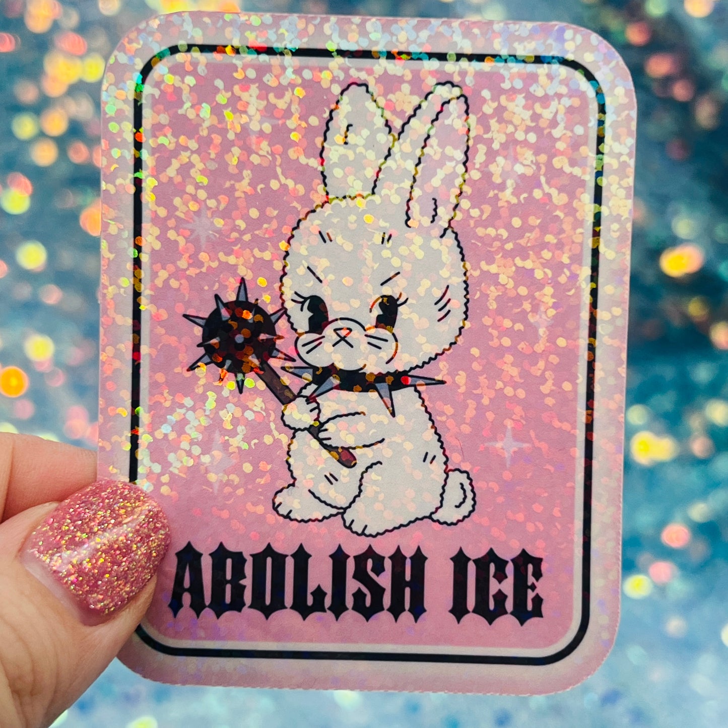 Abolish ICE Holographic Bunny Activist Sticker