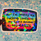 Spirit Animal Has Rabies Holographic Sticker