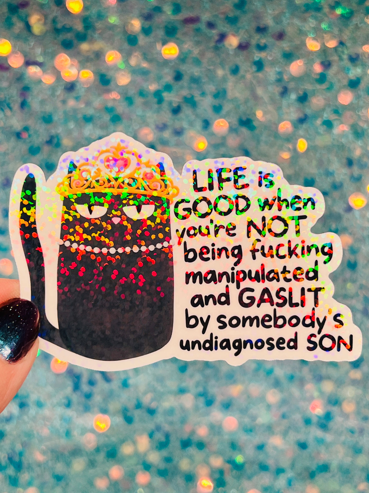 Life Is Good Gaslit Cat Holographic Sticker