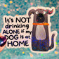 Drinking Alone Dog Holographic Sticker