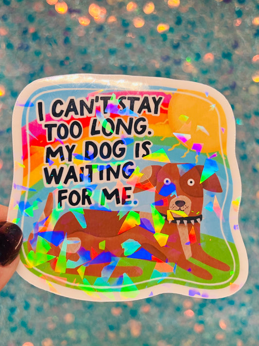Dog Waiting Holographic Sticker
